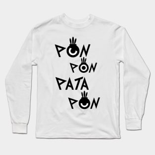 Pata Pata Pata Pon Long Sleeve T-Shirt